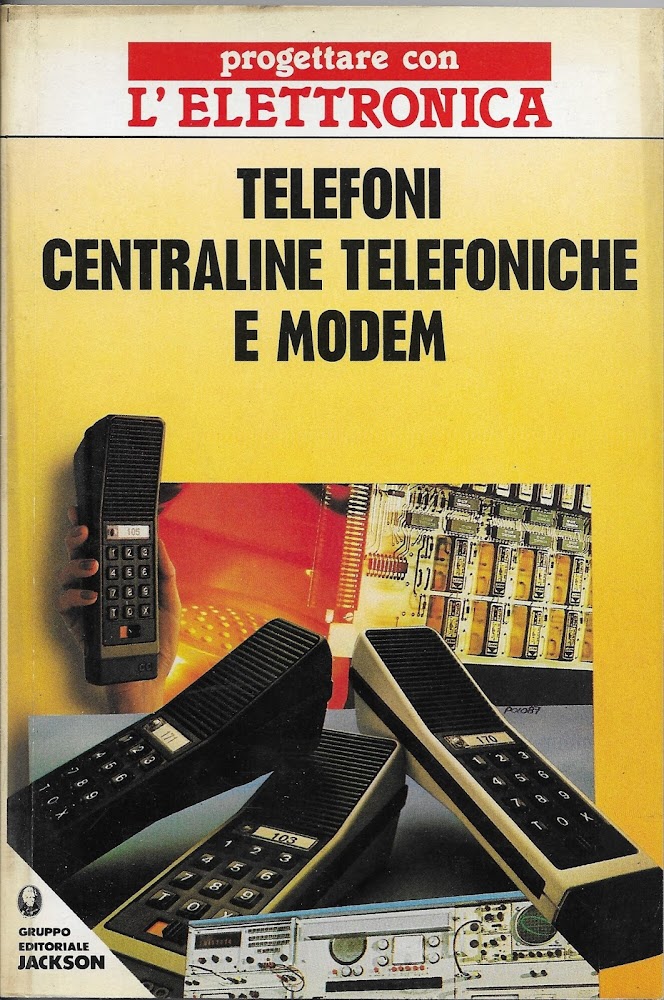 Telefoni, centraline telefoniche e modem