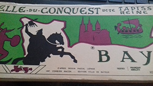 Telle-du-Conquest dite tapisserie de Reine Mathilde Bayeux