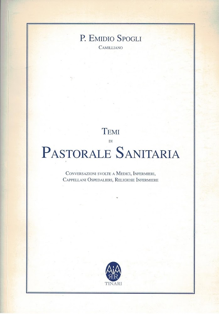 TEMI DI PASTORALE SANITARIA