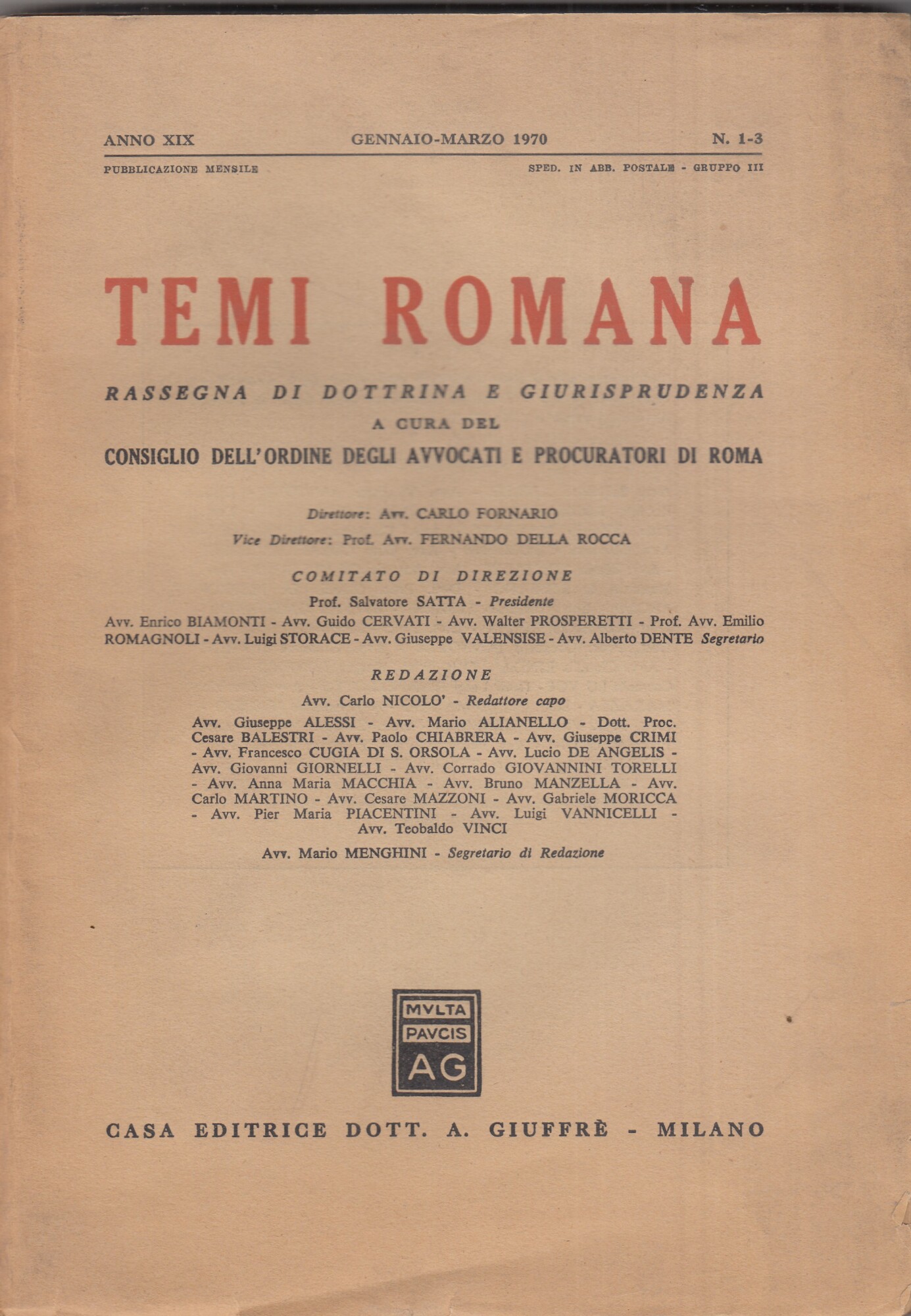 Temi Romana. Rassegna di dottrina e giurisprudenza. 1970. Annata completa.