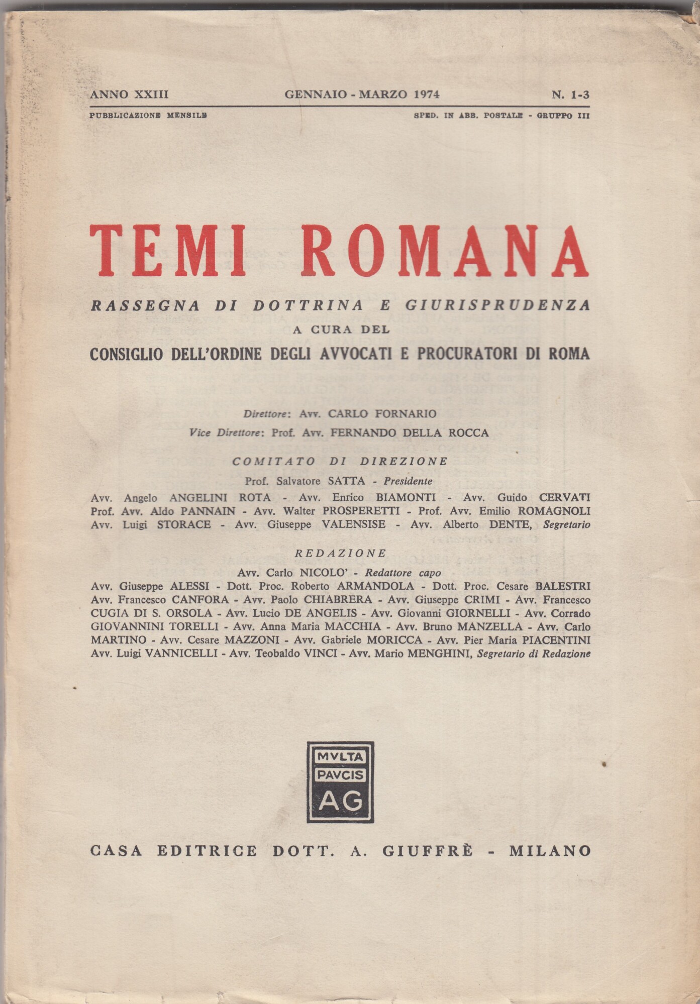 Temi Romana. Rassegna di dottrina e giurisprudenza. 1974. Annata completa.