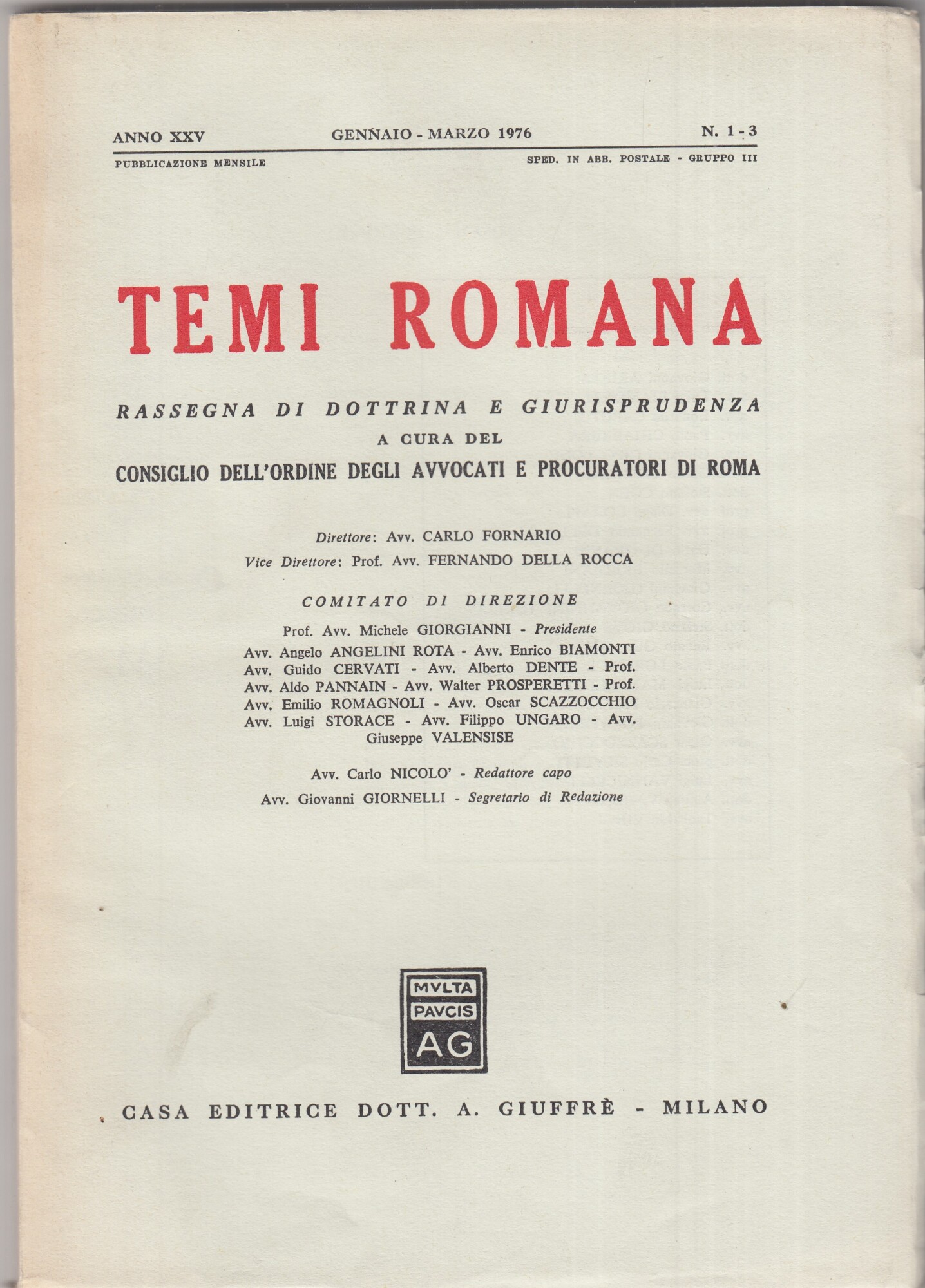 Temi Romana. Rassegna di dottrina e giurisprudenza. 1976, Annata completa.