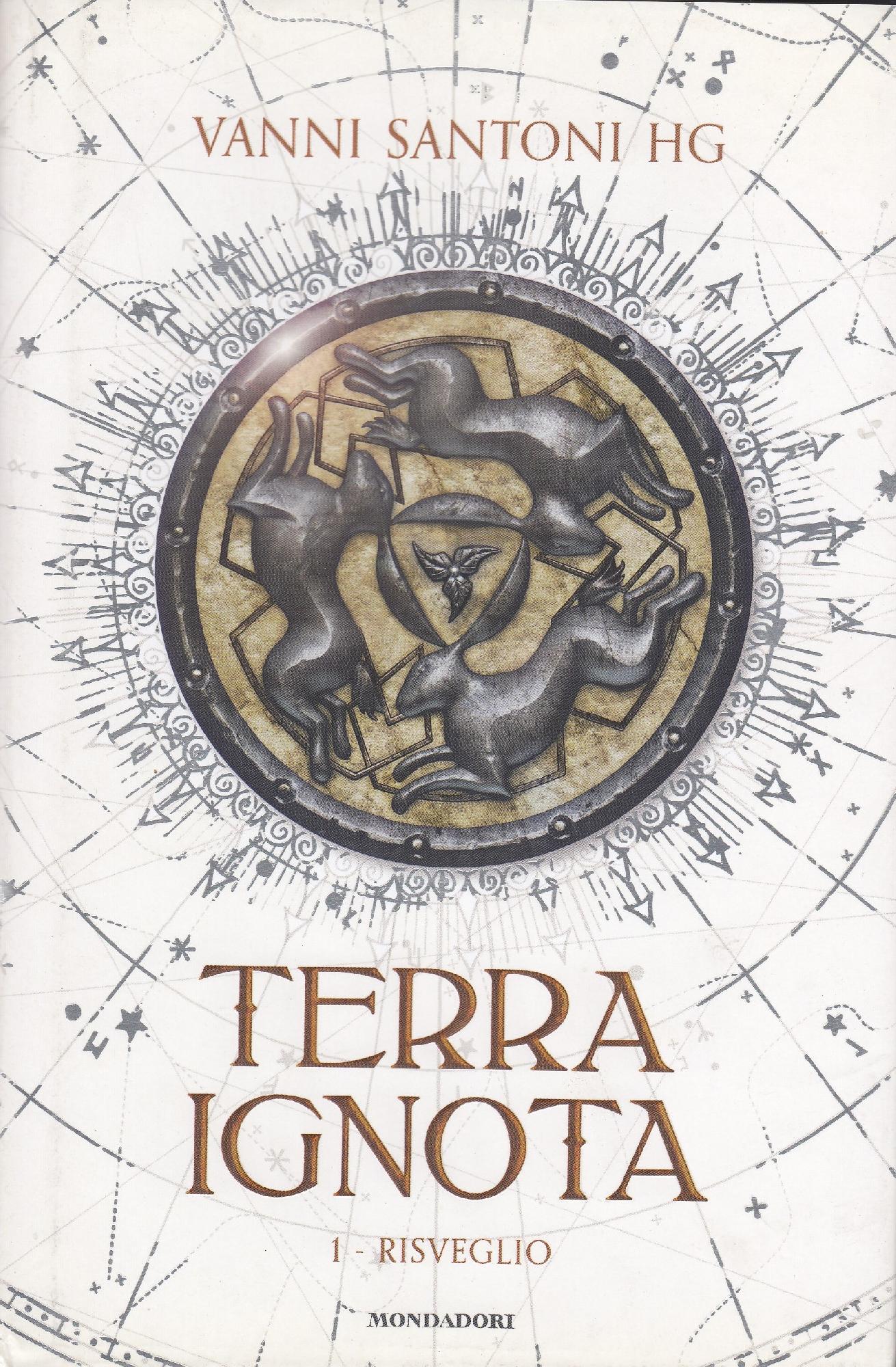 TERRA IGNOTA 1: Risveglio