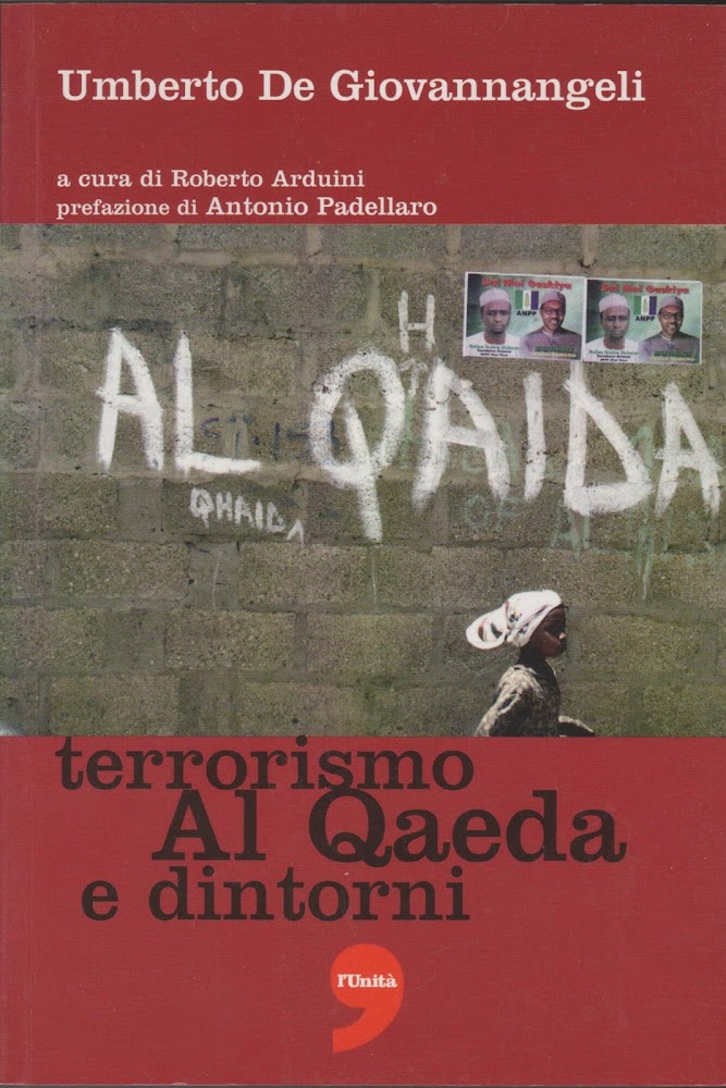 Terrorismo AlL'Unità Qaeda e dintorni