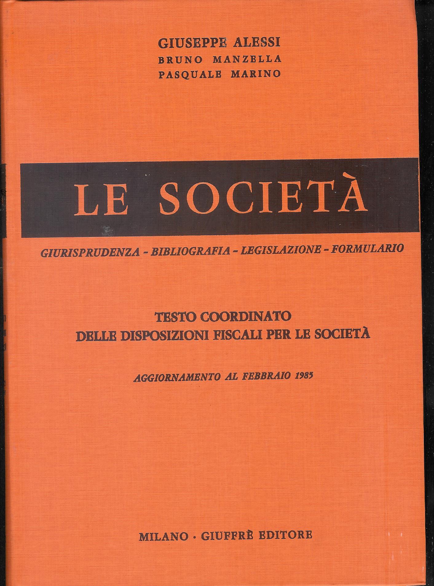Testo coordinato delle disposizioni fiscali per le societa : aggiornamento …
