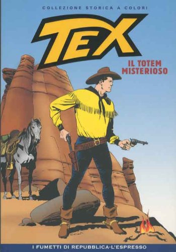 TEX COLLE. STORICA A COLORI N.1 - TOTEM MISTERIOSO