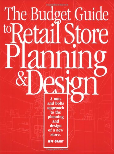 The Budget Guide to Retail Store Planning and Design