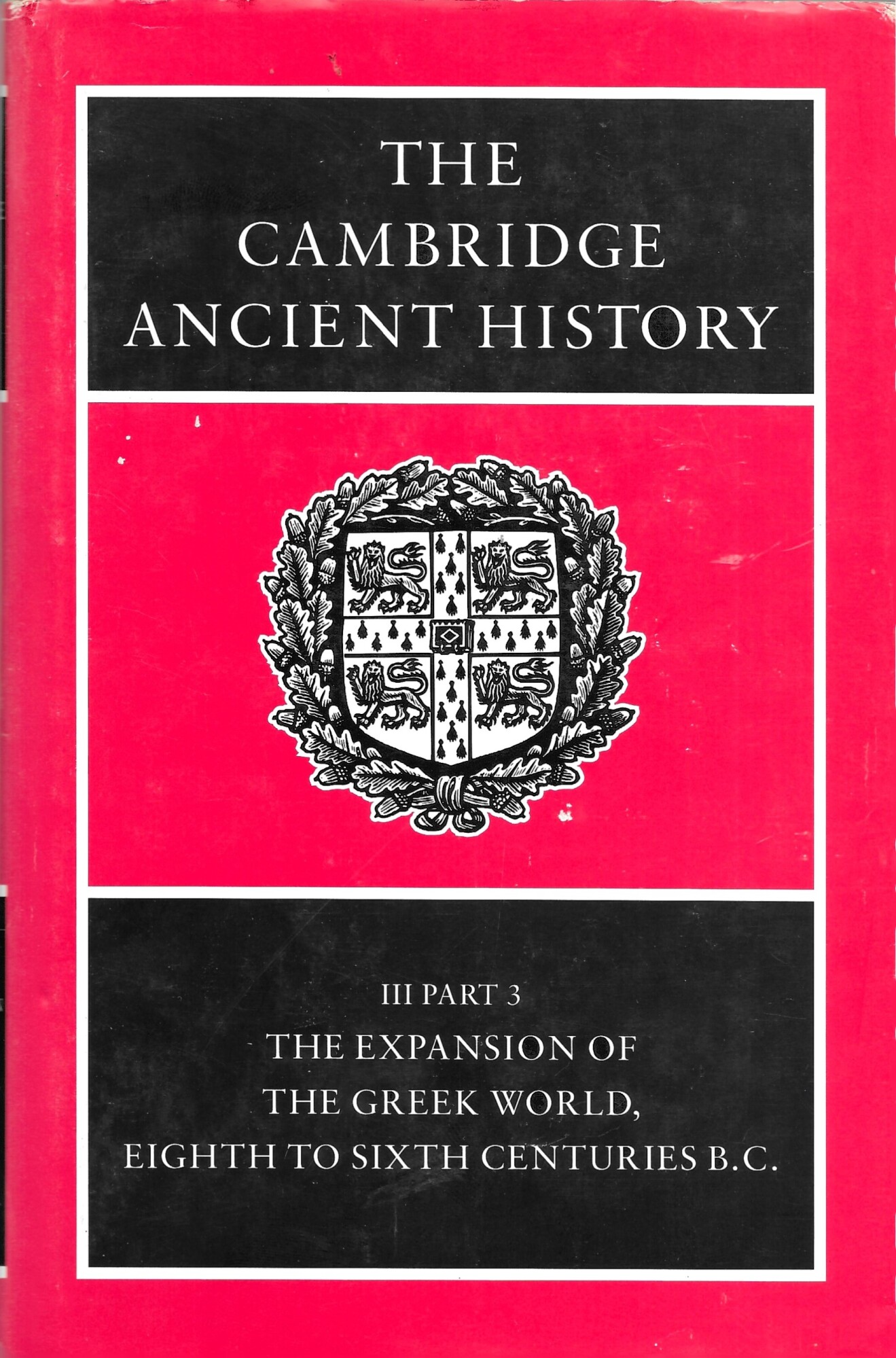 The Cambridge Ancient History: Part 3