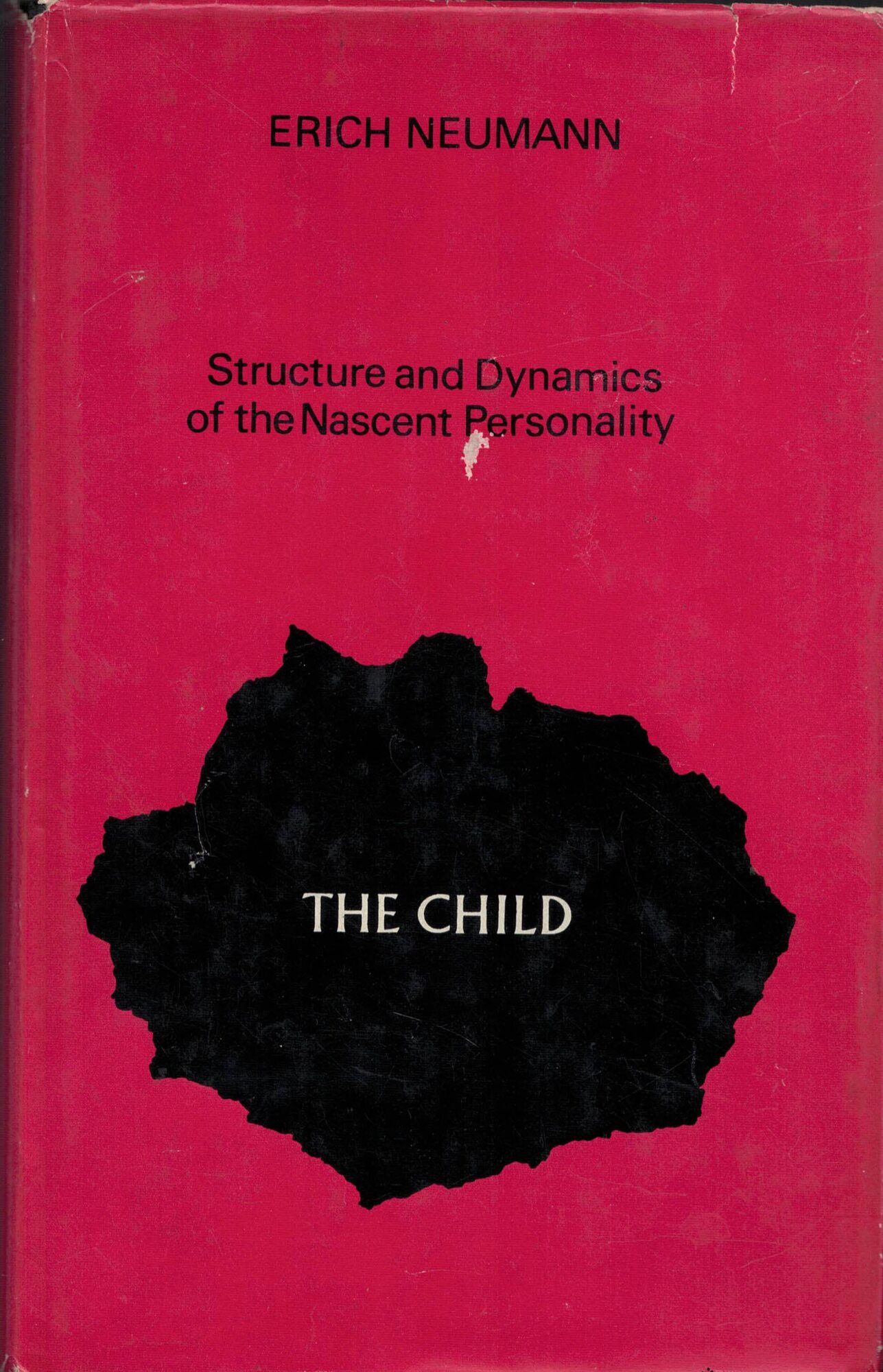 The Child: Structure and Dynamics of the Nascent Personality