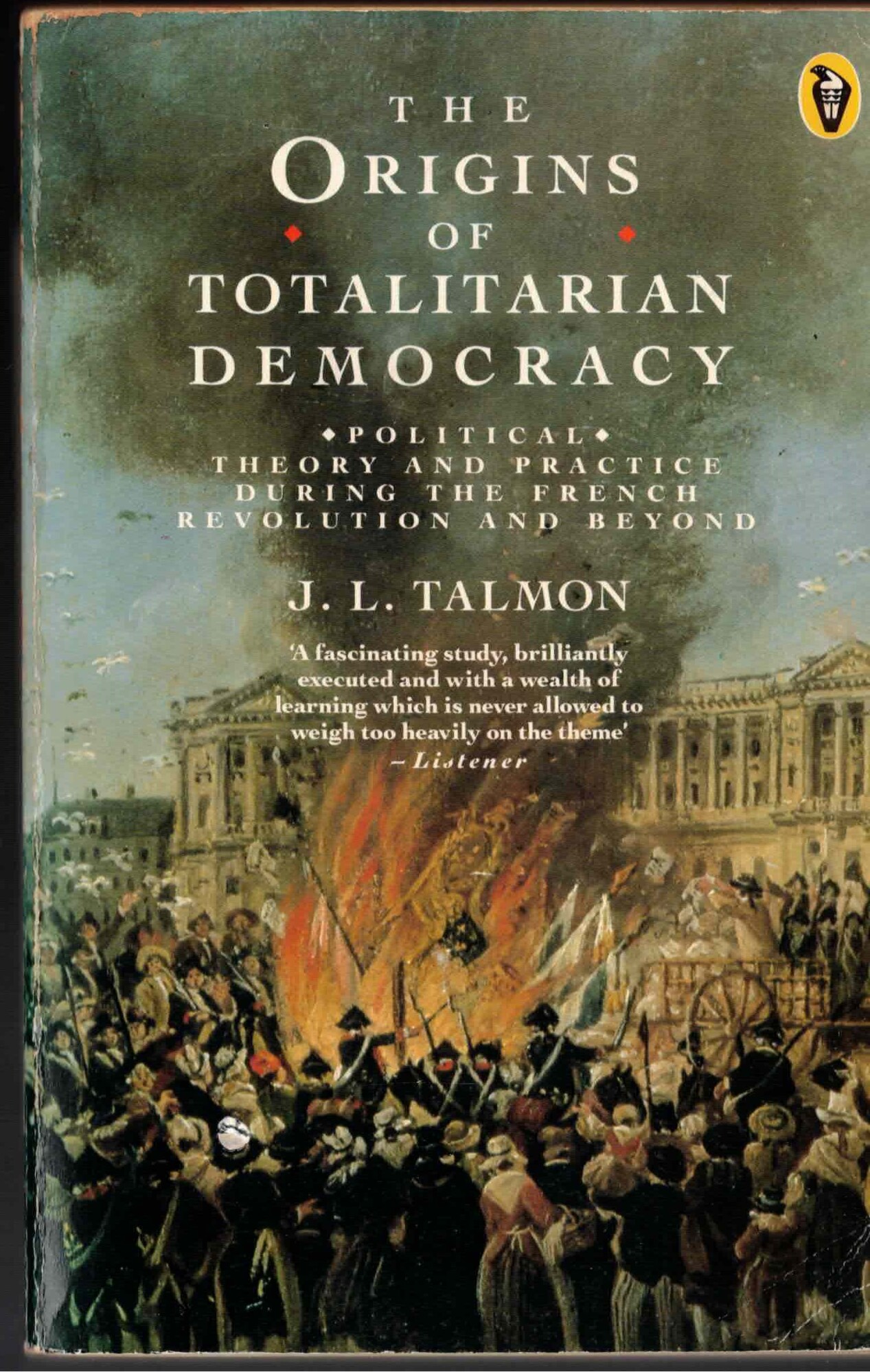 The Origins of Totalitarian Democracy