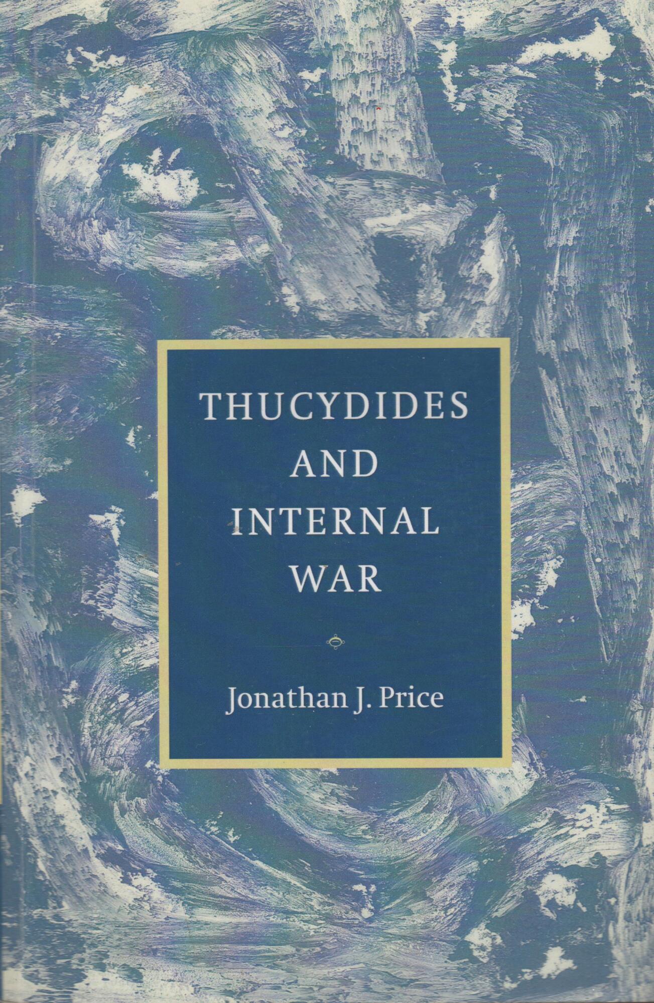 Thucydides and Internal War