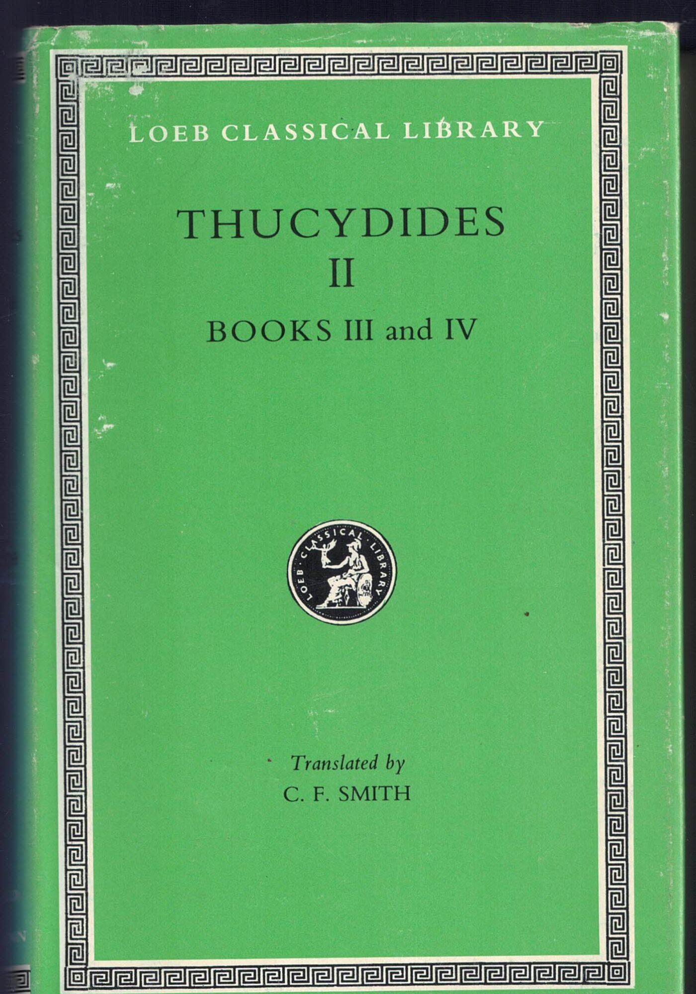 Thucydides II Books III and IV