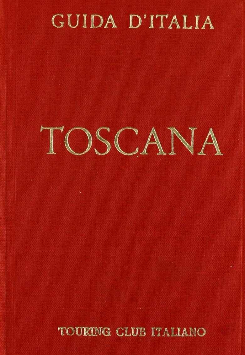Toscana (non compresa Firenze). In cofanetto
