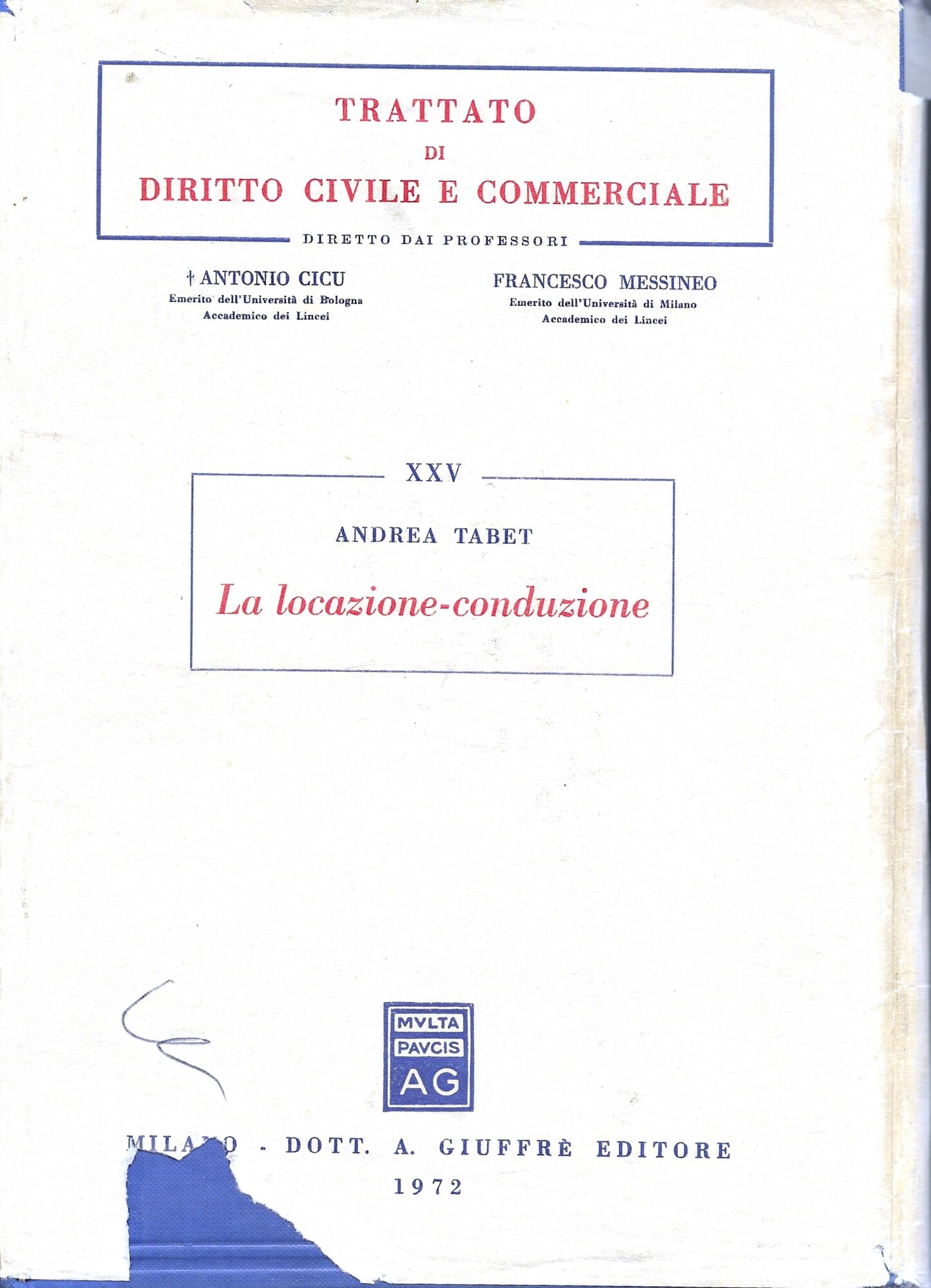 TRATTATO DI DIRITTO CIVILE E COMMERCIALE - La Locazione-conduzione L. …