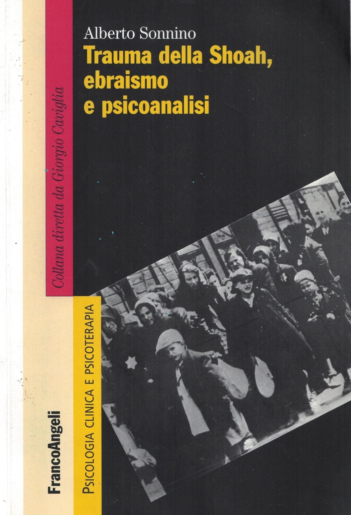 Trauma della Shoah, ebraismo e psicoanalisi