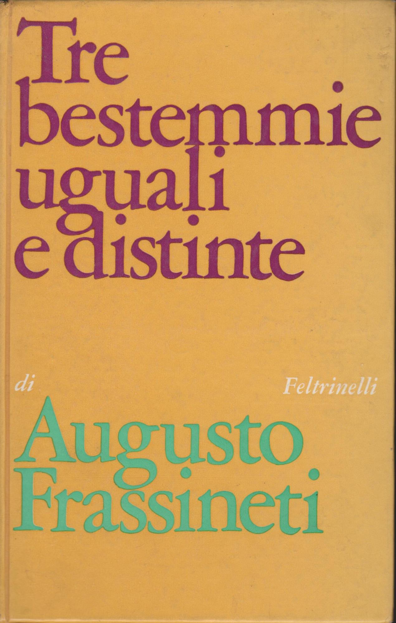 Tre bestemmie uguali e distinte