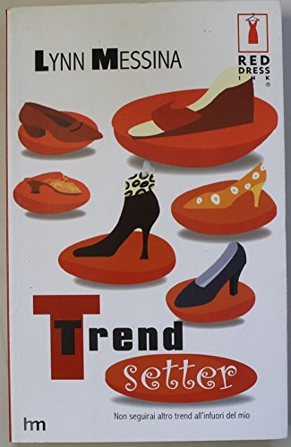 Trend setter. Non seguirai altro tren all'infuori del mio