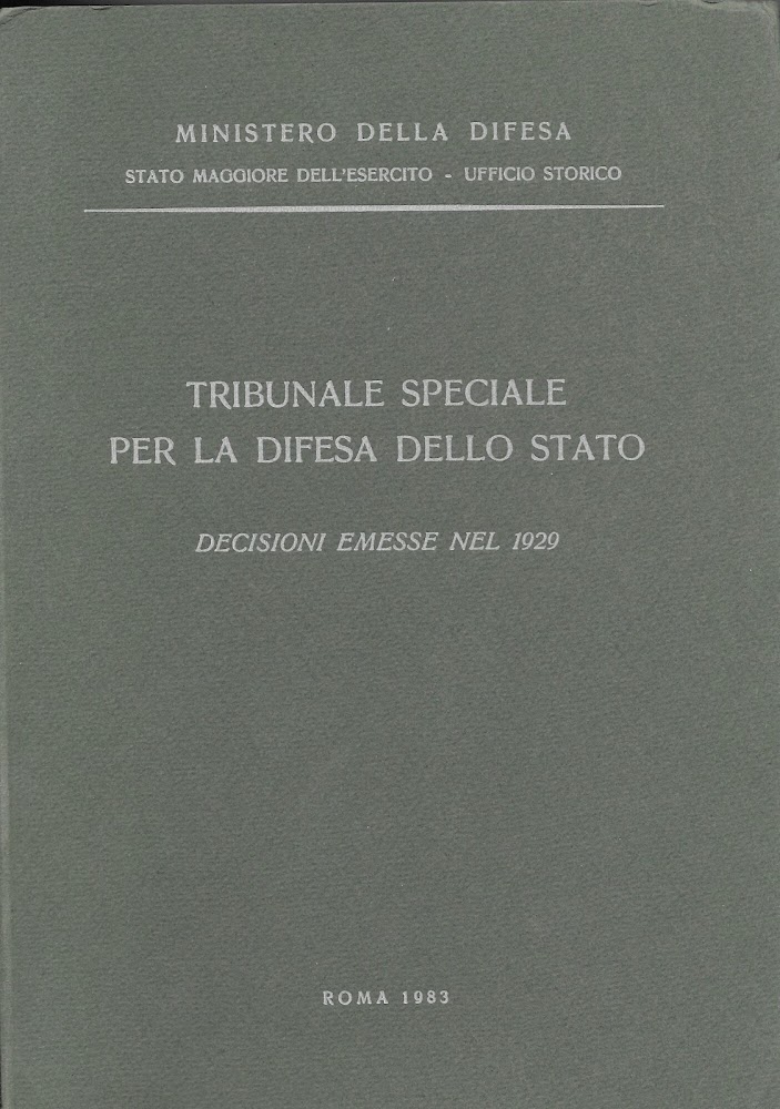 Tribunale speciale per la difesa dello Stato. Decisioni emesse nel …