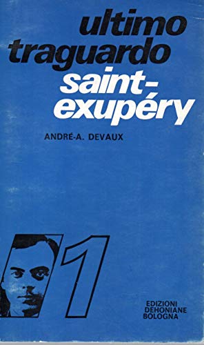 Ultimo traguardo Saint - Exupéry