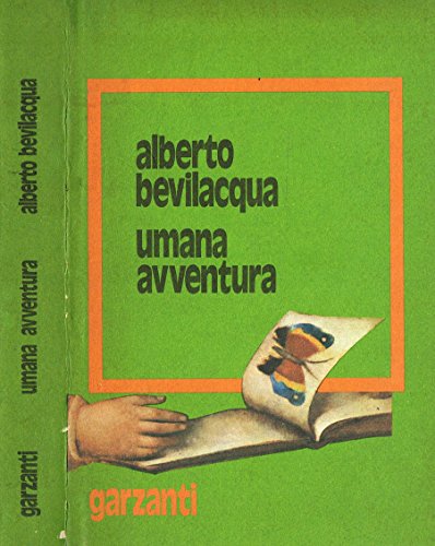 UMANA AVVENTURA.