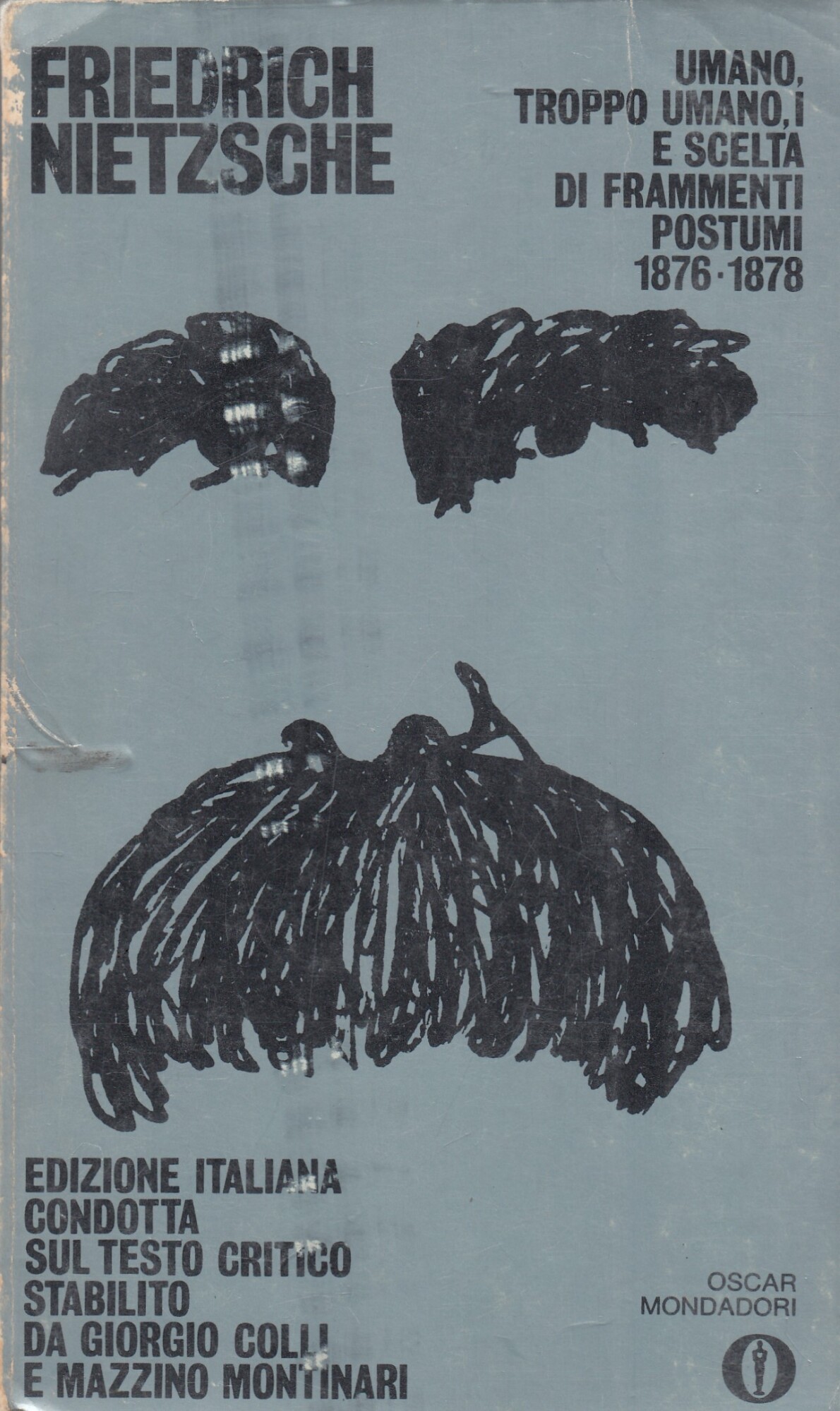 Umano, troppo umano. Scelta di frammenti postumi (1876-1877) (Vol. 1)