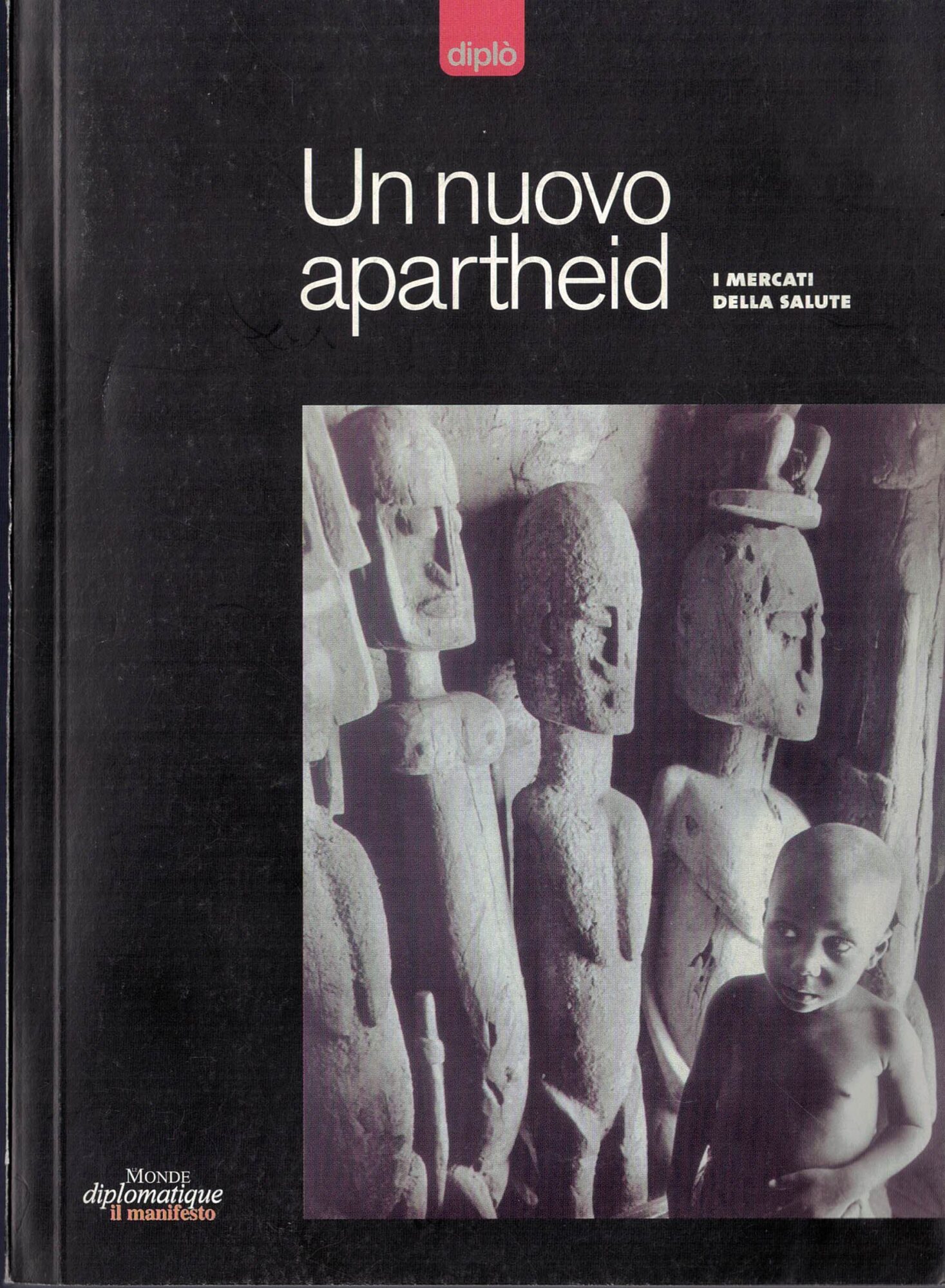 Un nuovo apartheid-I mercati della salute