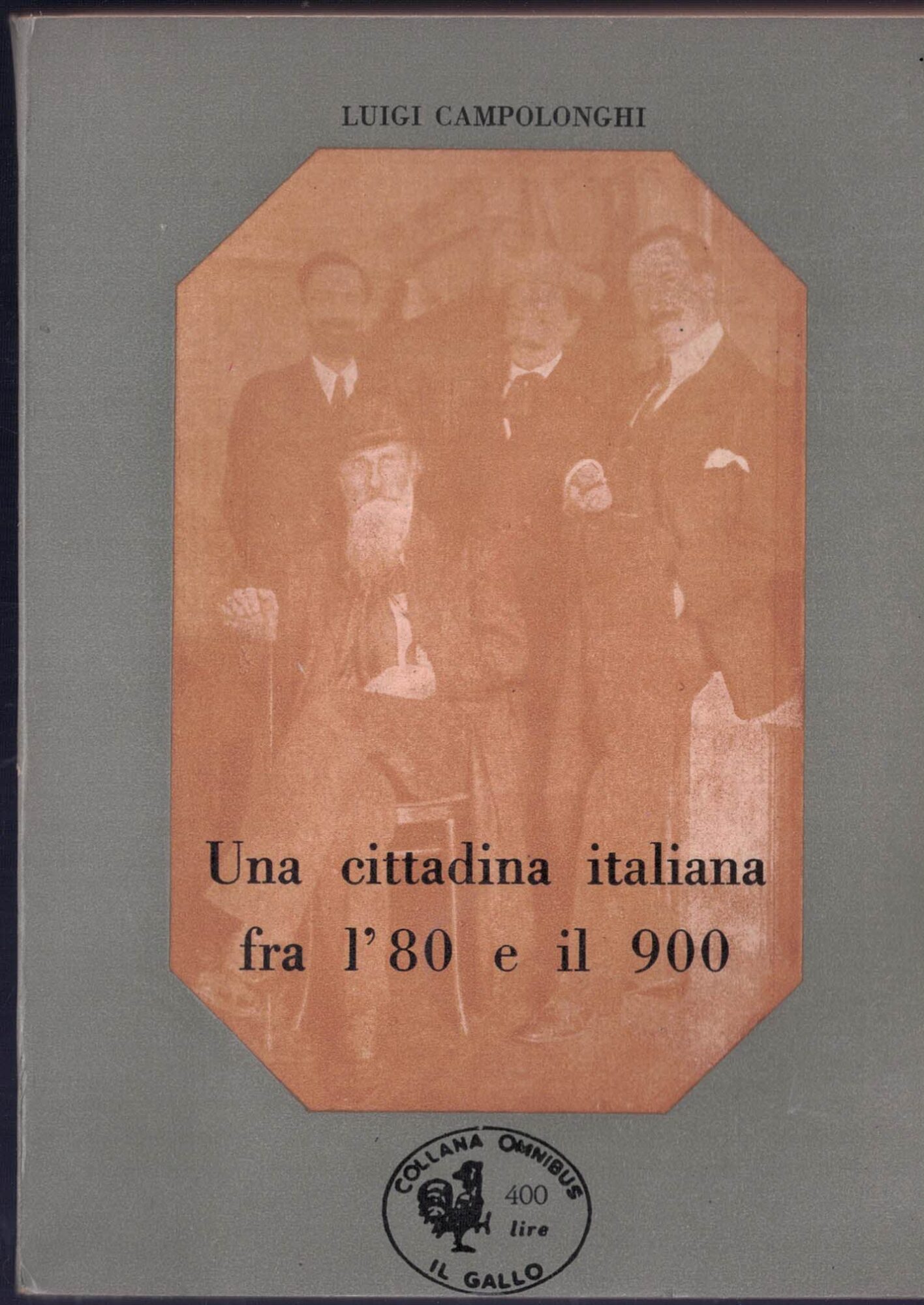 Una cittadina italiana fra l' 80 e il 900 (ritratto …