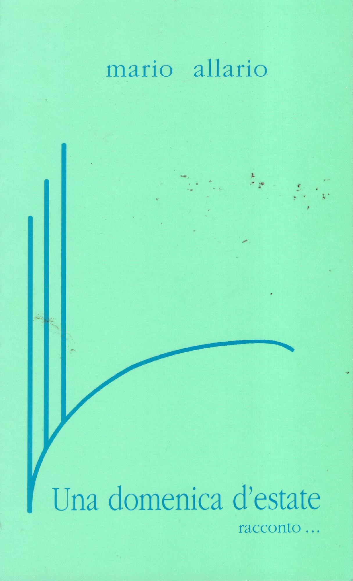 Una domenica d'estate Racconto...