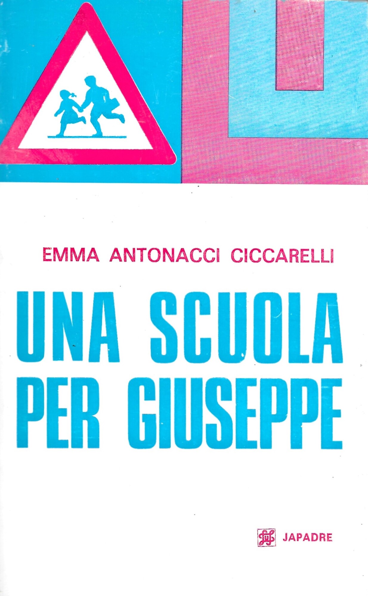 UNA SCUOLA PER GIUSEPPE