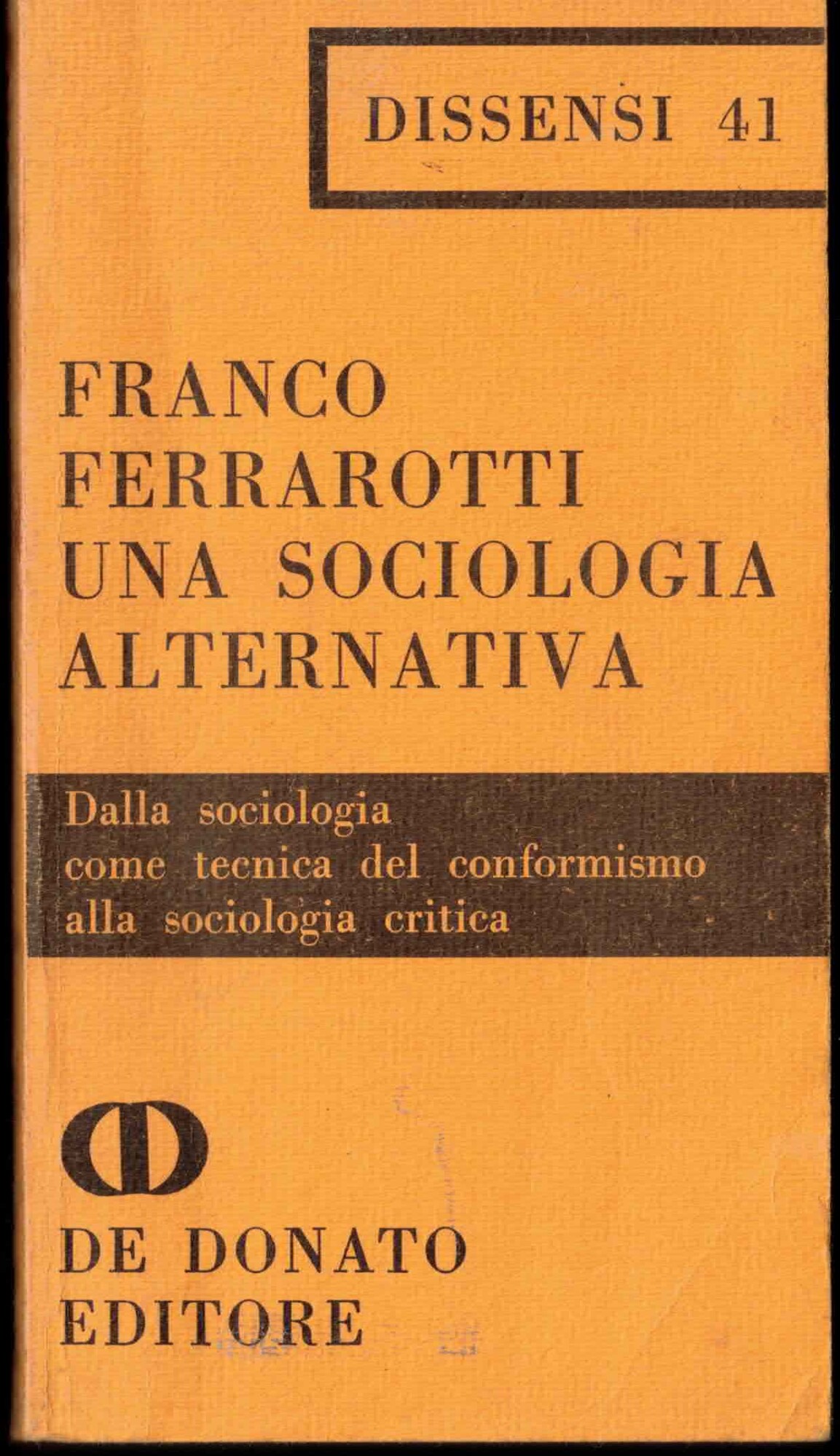 Una sociologia alternativa.