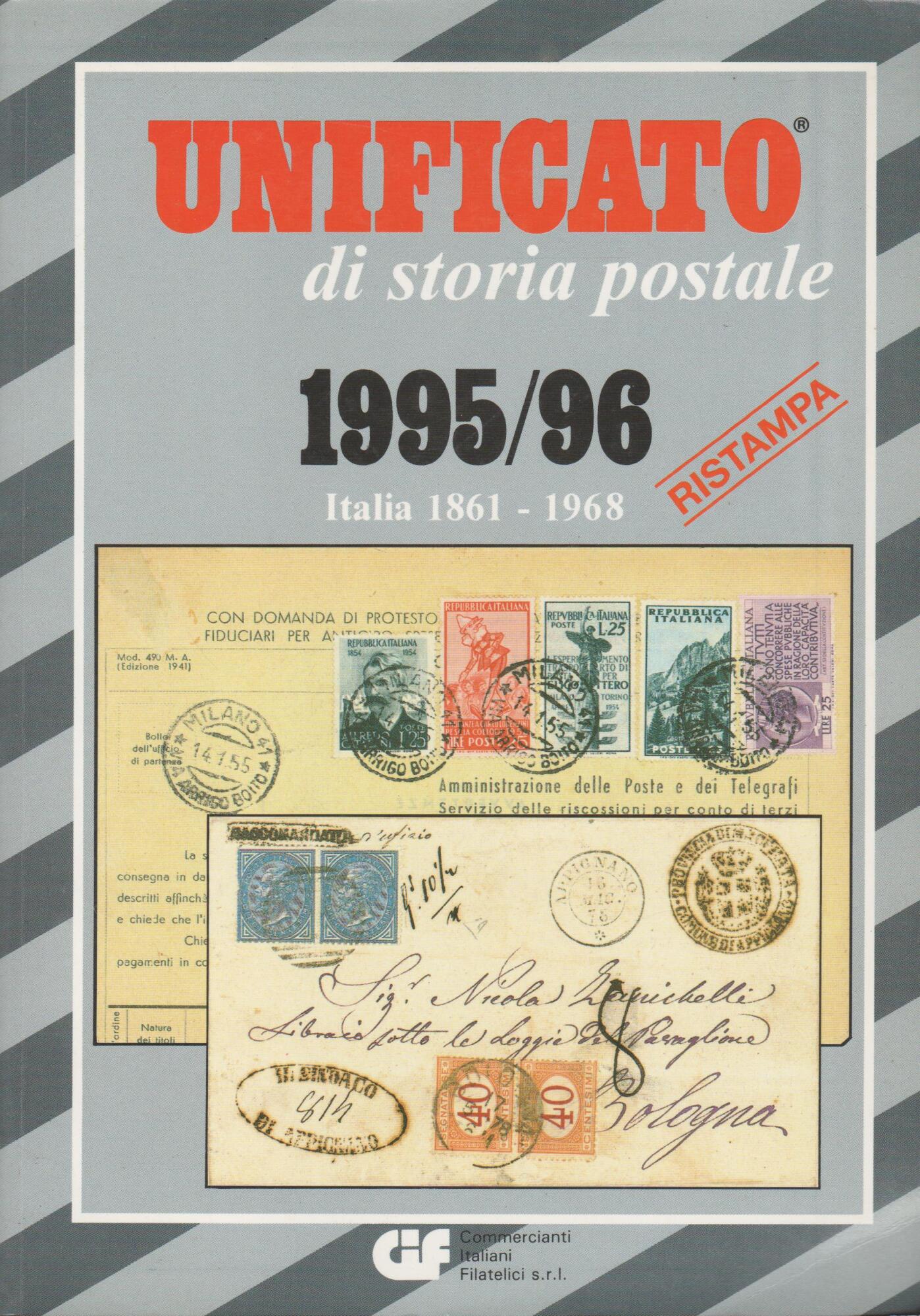 UNIFICATO DI STORIA POSTALE 1995/96 Italia 1861-1968