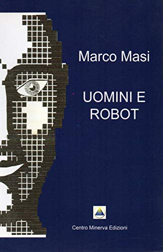 Uomini e Robot