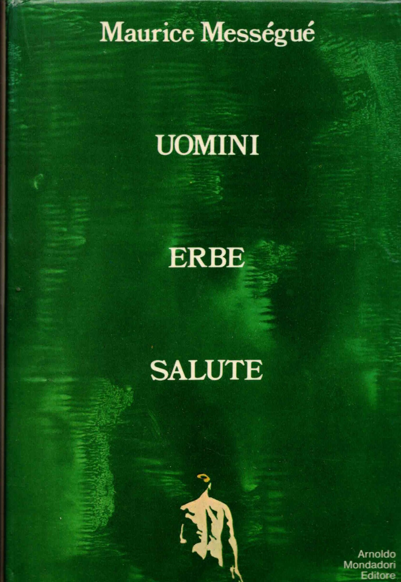 Uomini erbe salute.