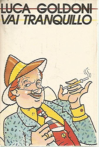 VAI TRANQUILLO . 1988