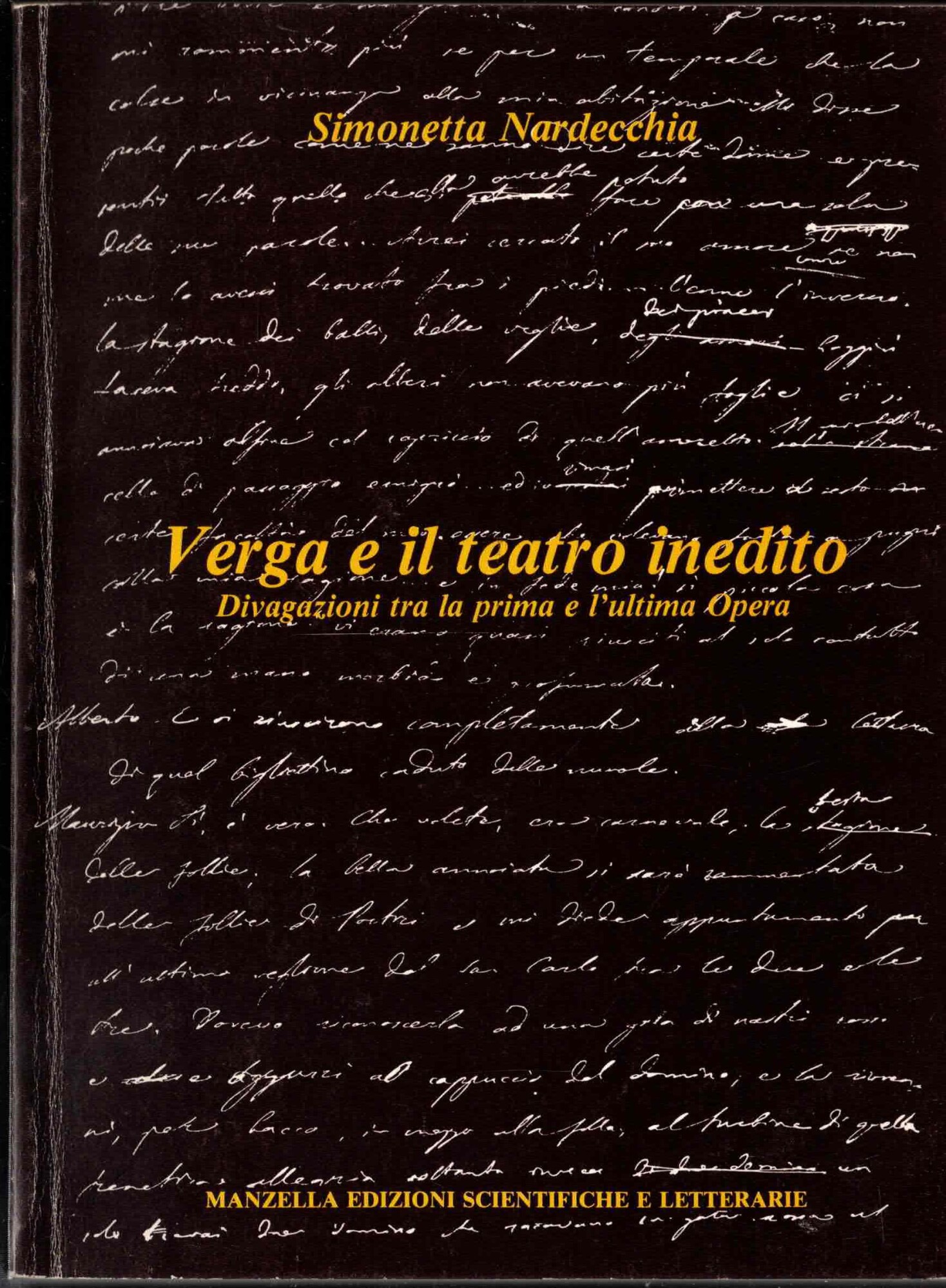 Verga e il teatro inedito divagazioni tra la prima e …