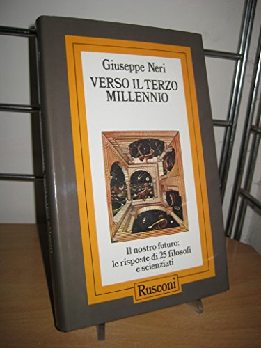 Verso il terzo millennio. Il nostro futuro: le risposte di …