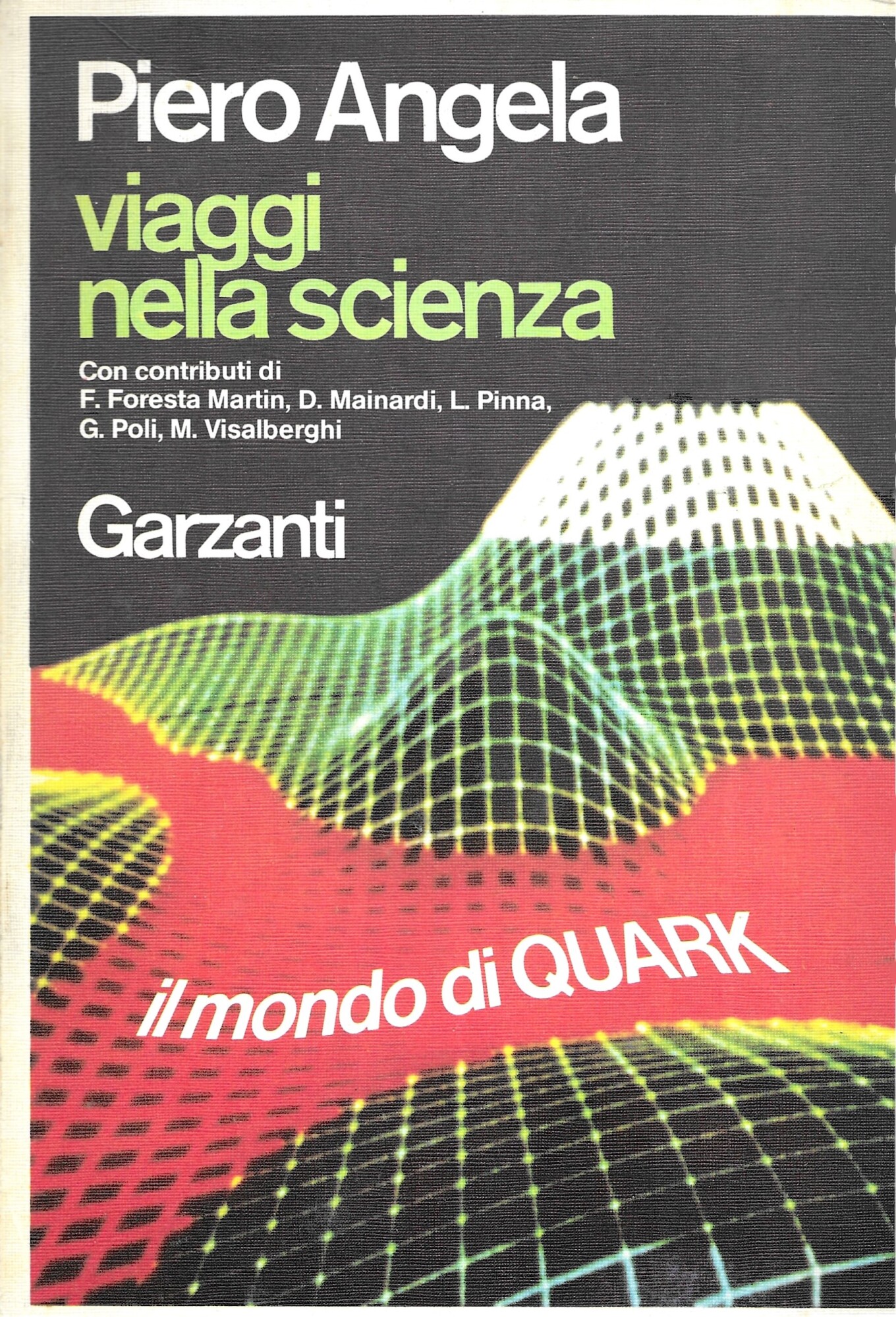 Viaggi nella scienza