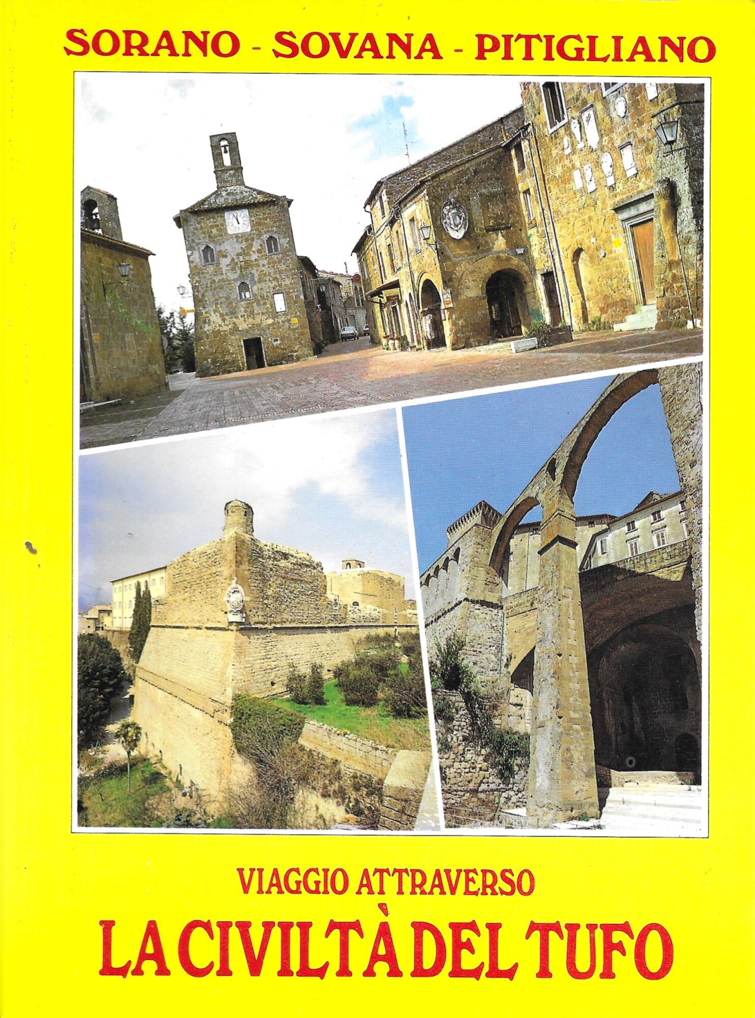 VIAGGIO ATTRAVERSO - LA CIVILTA' DEL TUFO -