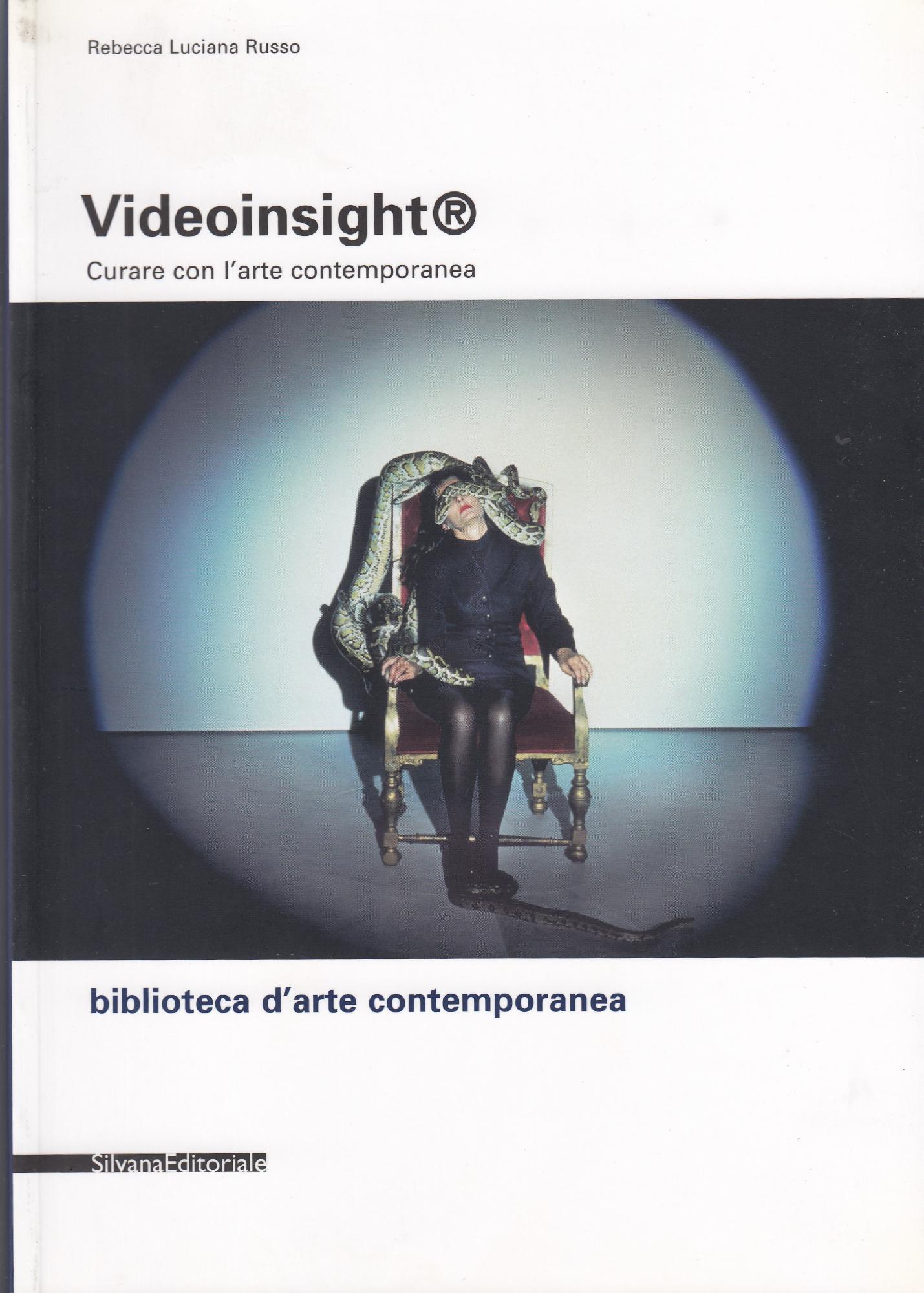 Videoinsight® : curare con l'arte contemporanea