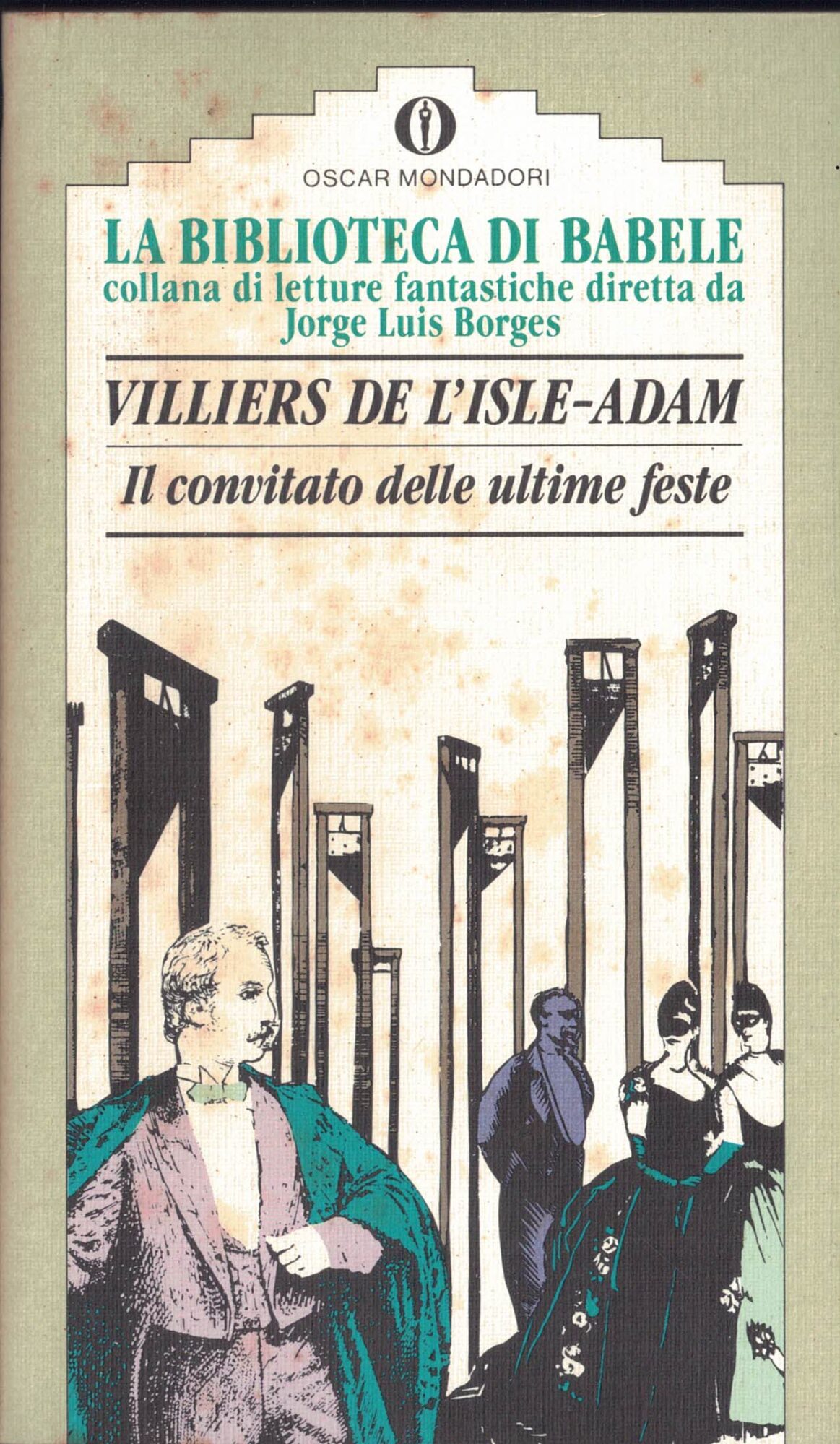 Villiers de L'Isle-Adam IL CONVITATO DELLE ULTIME FESTE