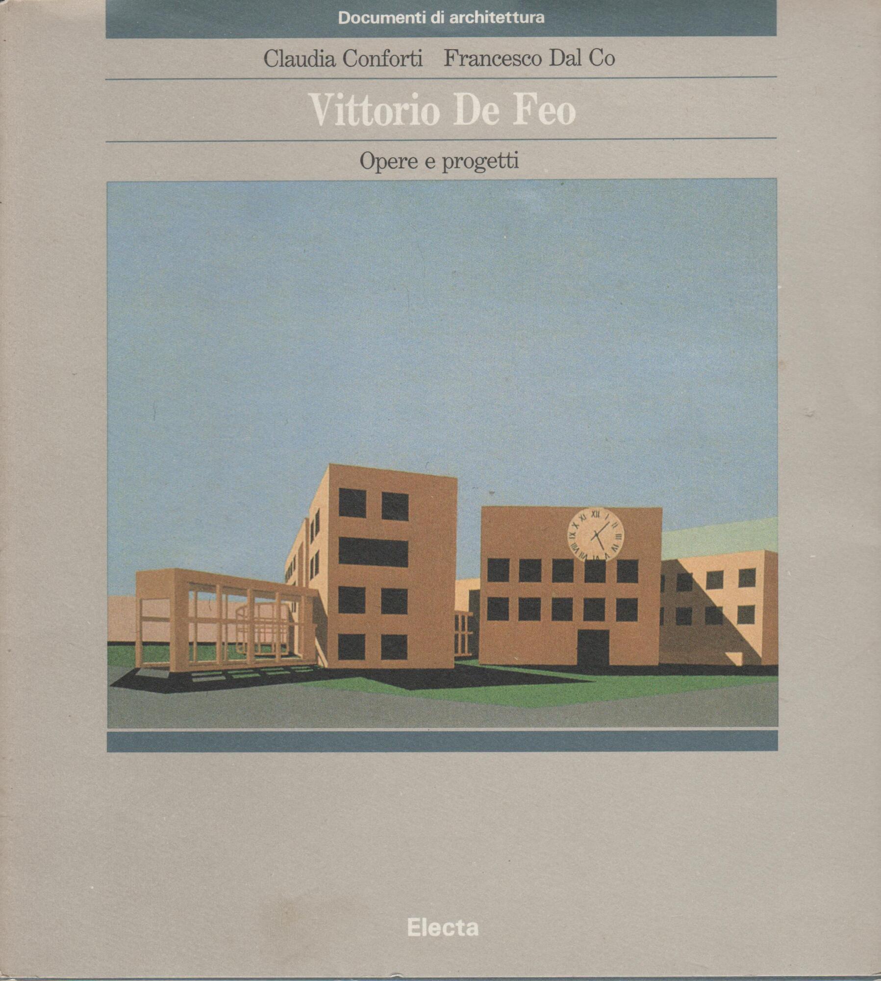 Vittorio de Feo Opere e Progetti