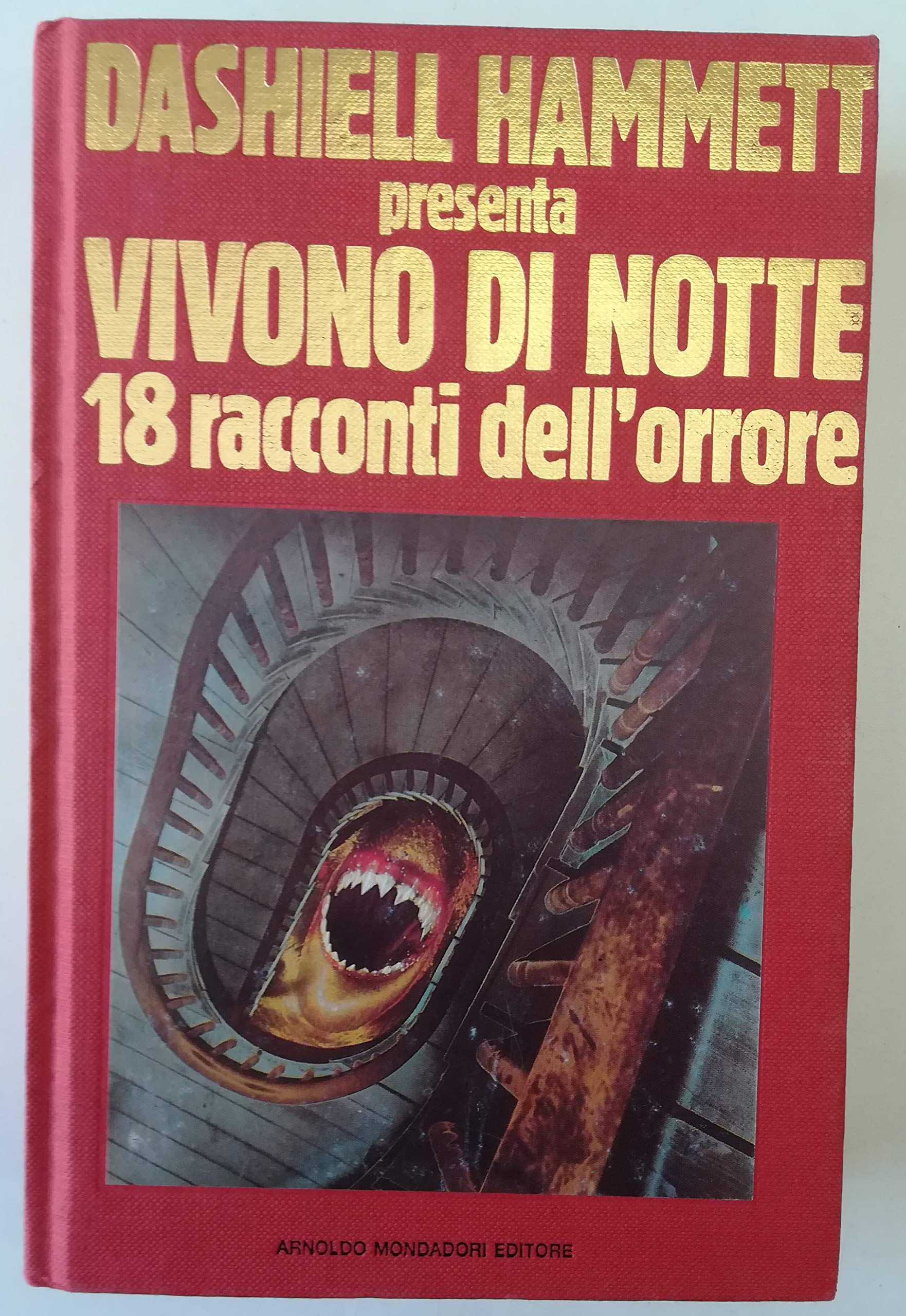 Vivono di notte. 18 racconti dell'orrore