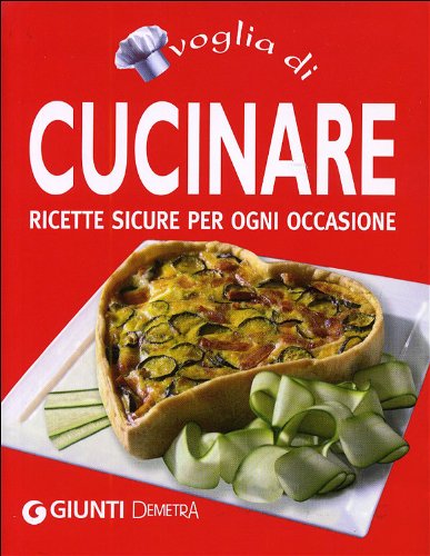Voglia Di Cucinare