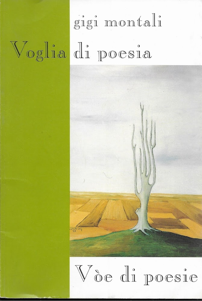 VOGLIA DI POESIA - italiano e dialetto friuliano -