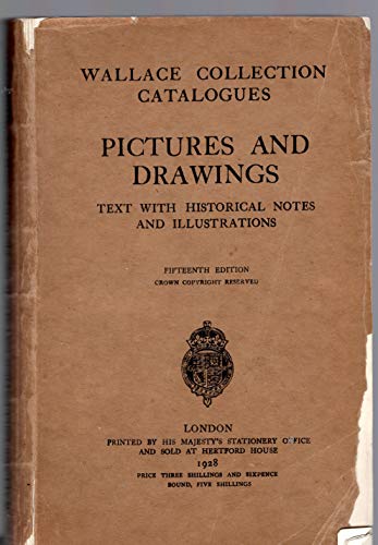 Wallace Collection Catalogues - Pictures and Drawings -Text with Historical …