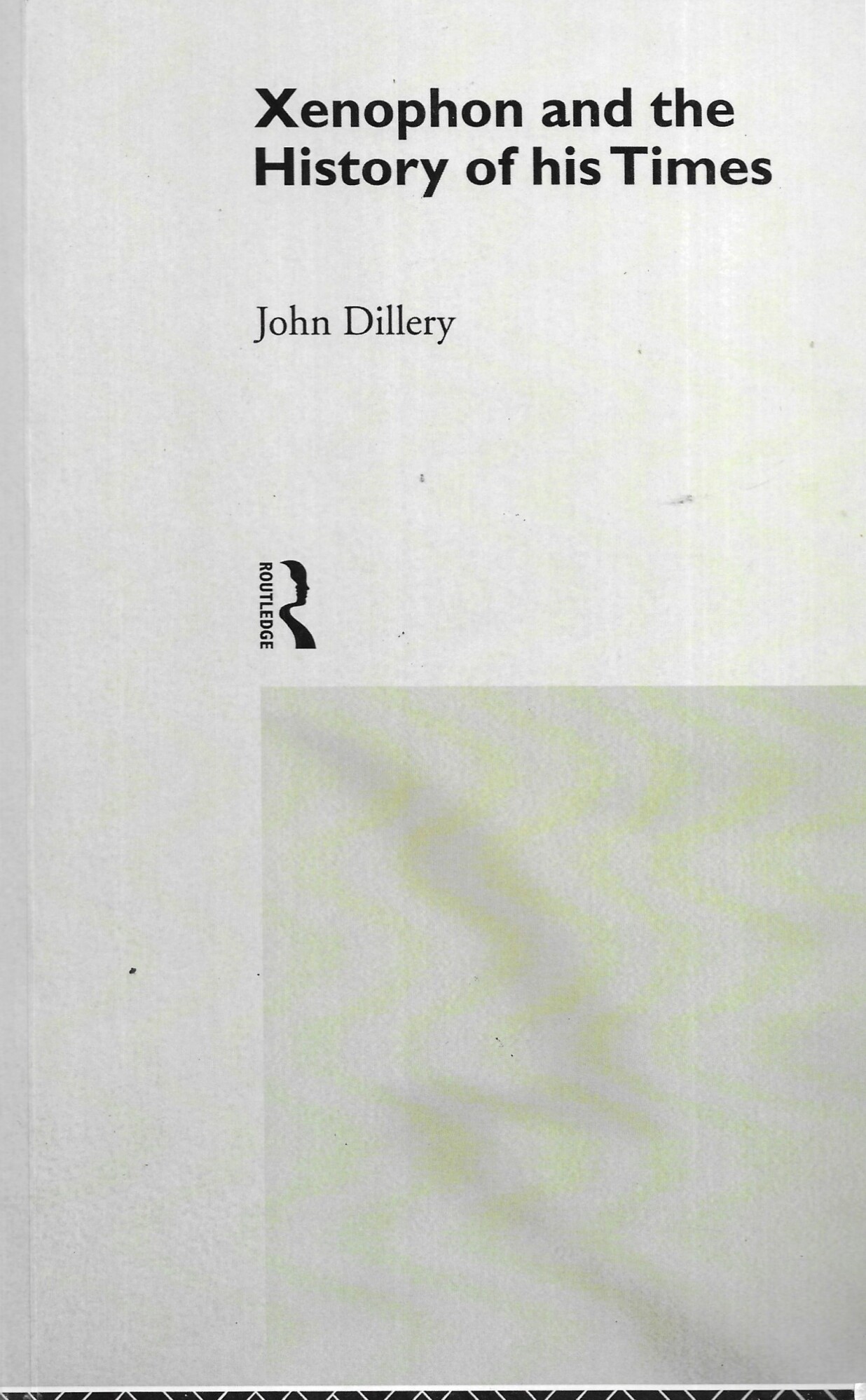 Xenophon and the History of his Times