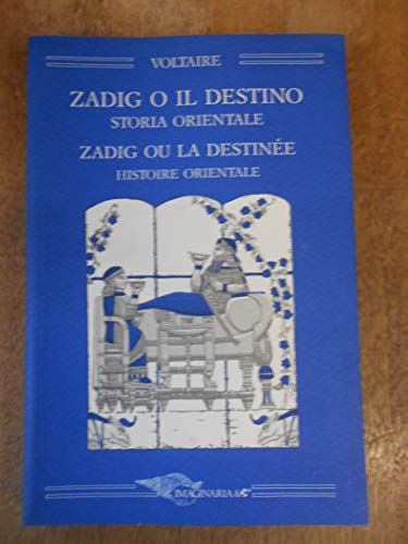 Zadig o il destino. Testo originale a fronte