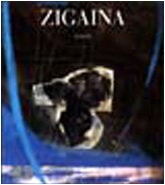 Zigaina. Ediz. illustrata