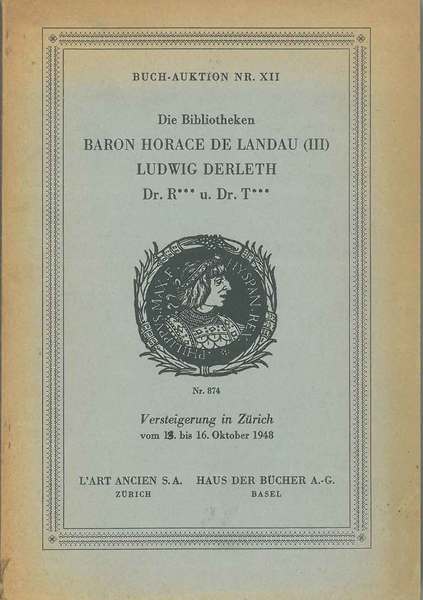 Die Bibliotheken Baron Horace de Landau (iii) Ludwig Derleth. Versteigerung …