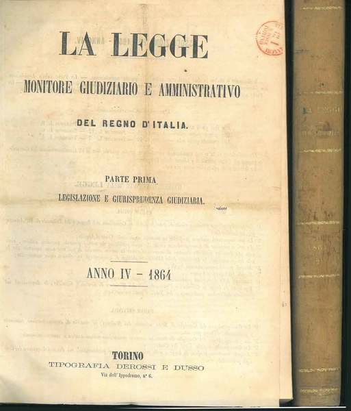 La legge. Monitore giudiziario e amministrativo del Regno d'Italia. Legislazione …
